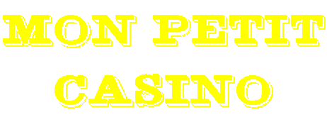 Mon Petit Casino.